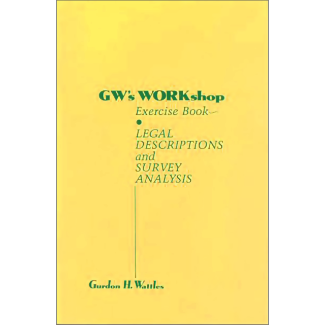 Gw's Workshop Exercise Book: Legal Descriptions and Survey Analysis
