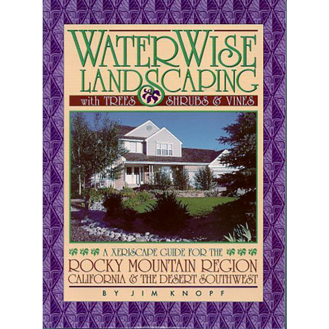 Waterwise  Landscaping by James M Knopf
