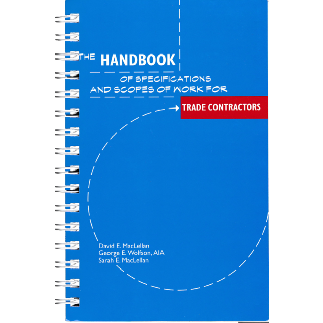 The Handbook of Specifications and Scopes of Work for Trade Contractors