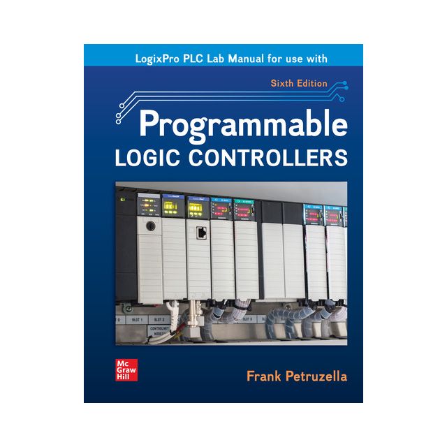 RSLogix PLC Manual for use with Programmable Logic Controllers, 6th Edition