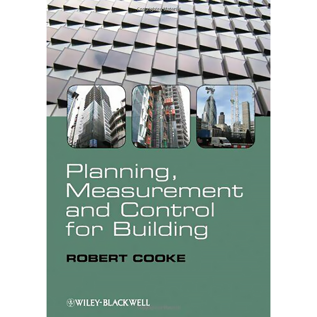 Planning, Measurement and Control for Building by Robert Cooke