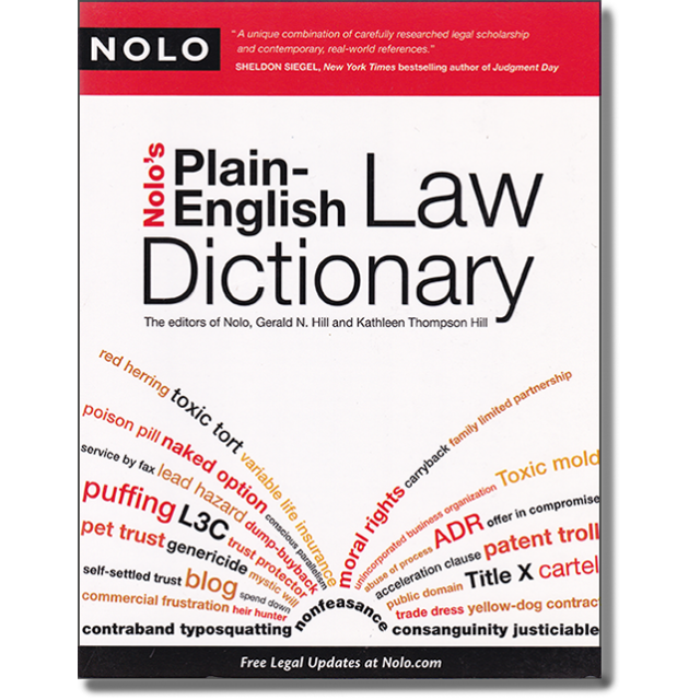 Nolo's Plain-English Law Dictionary (Nolo's Plain English Law Dictionary)