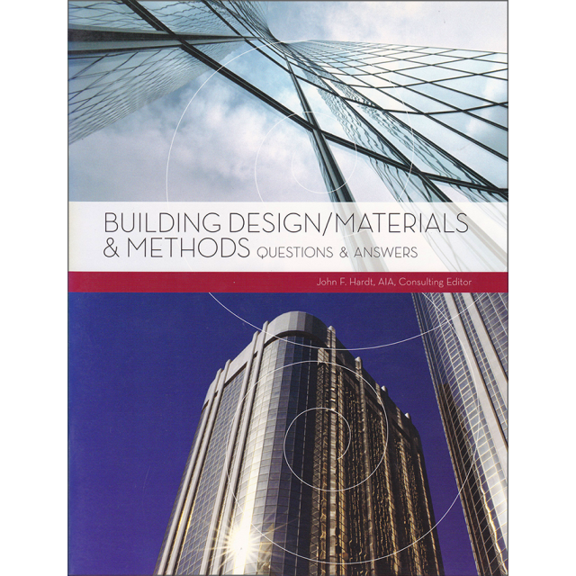 Building Design: Materials & Methods Test Bank by John F. Hardt