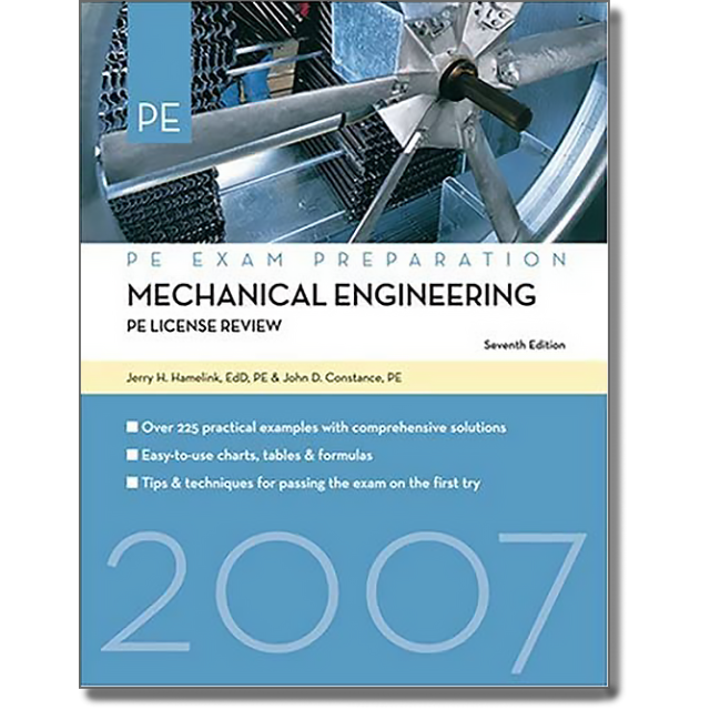 Mechanical Engineering: PE License Review, 7th Edition (Mechanical Engineering: License Review) by J