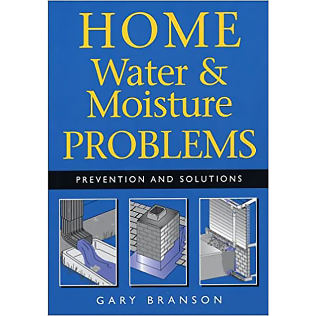 Home Water and Moisture Problems.