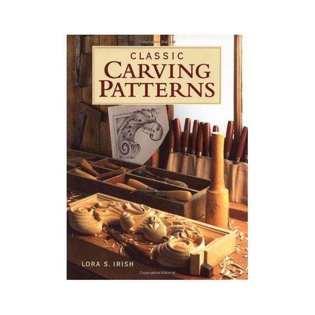 Classic Carving Patterns by Lora S. Irish