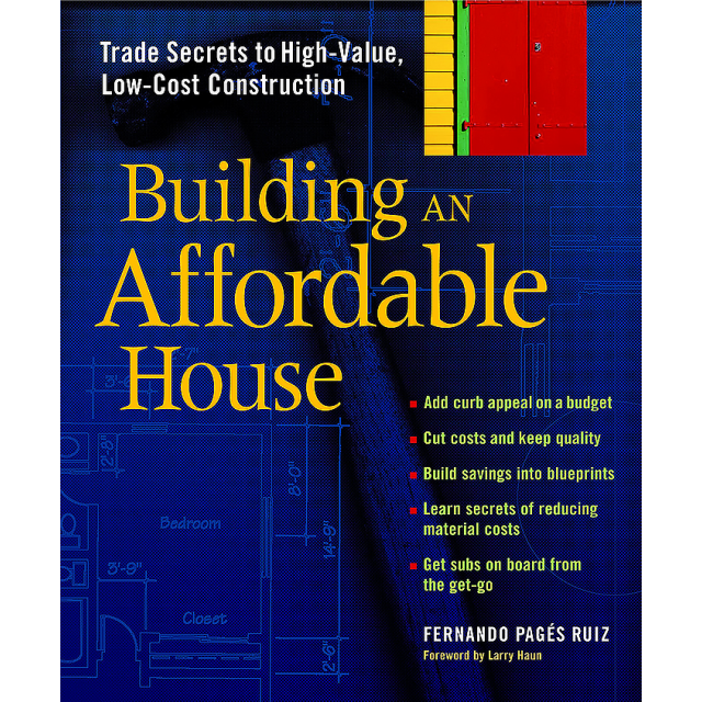 Building an Affordable House by Fernando Pages Ruiz (2 COPIES LEFT)