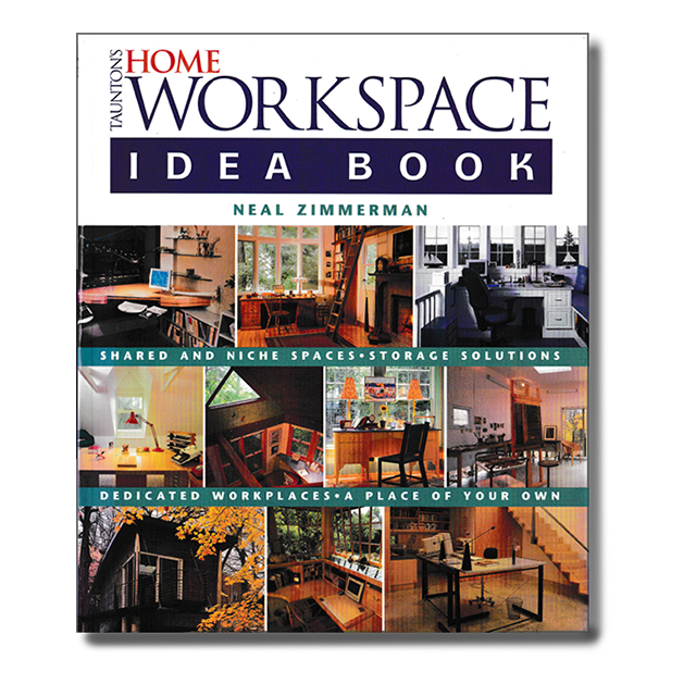 Taunton's Home Workspace Idea Book (Taunton Home Idea Books)