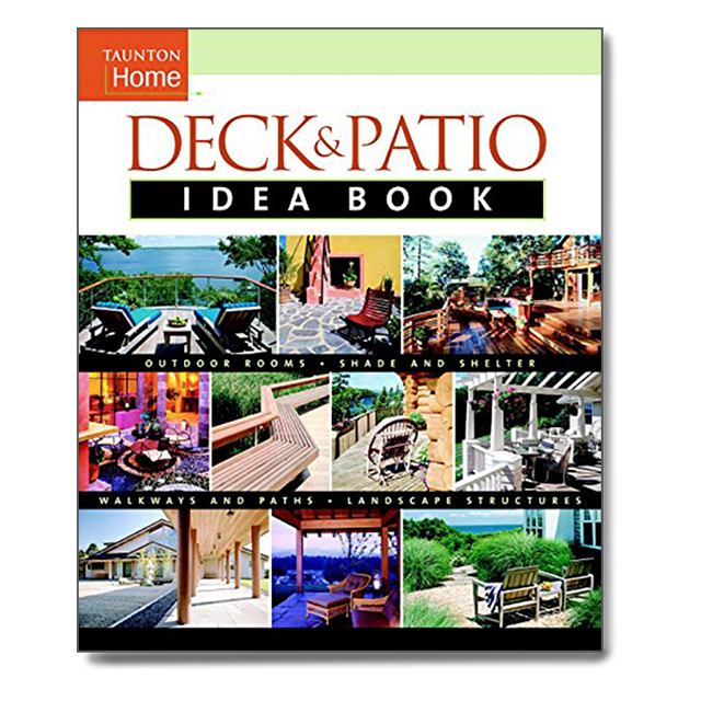 Deck & Patio Idea Book by Julie Stillman (1 COPY LEFT)