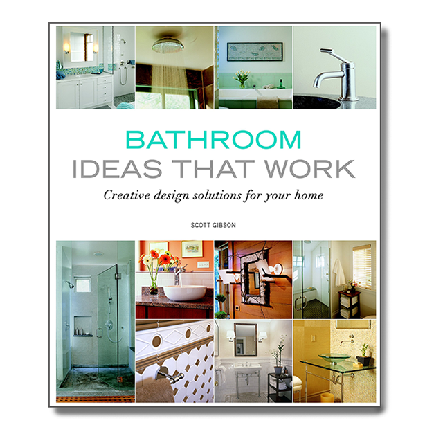 Bathroom Ideas That Work: Creative Design Soultions for your home