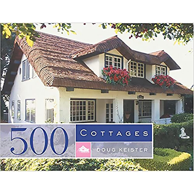 500 Cottages by Douglas Keister