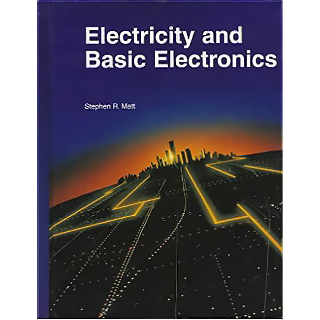 Electricity and Basic Electronics [Hardcover] by Stephen R. Matt