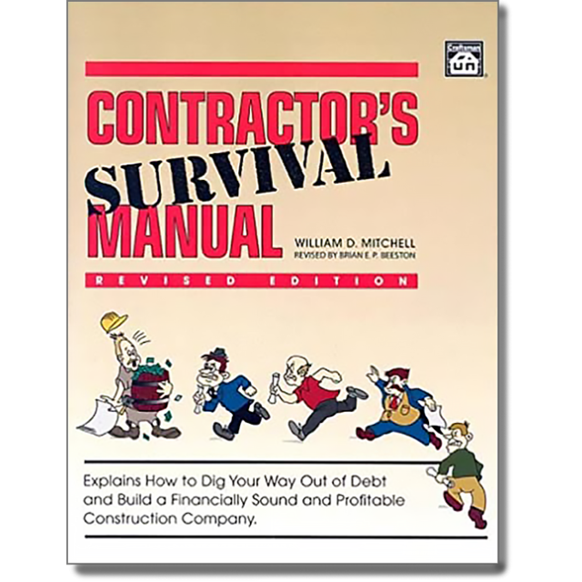 Contractor's Survival Manual By Bill Mitchell
