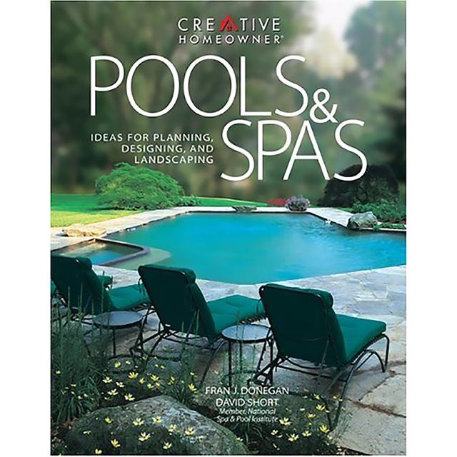 Pools & Spas : Ideas for Planning, Designing, and Landscaping