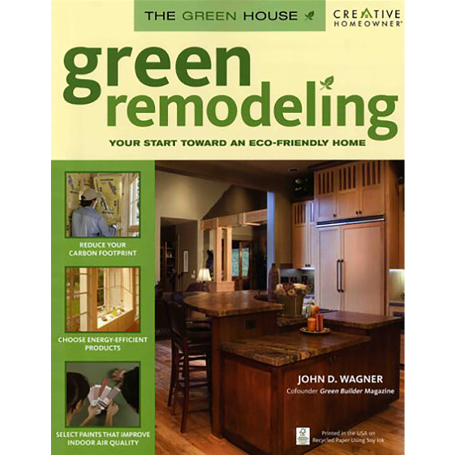 Green Remodeling: Your Start Toward an Eco-Friendly Home