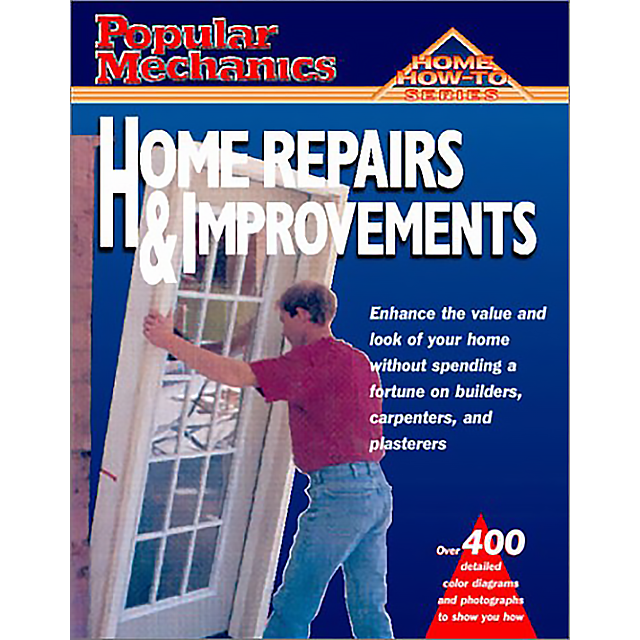 Popular Mechanics Home Repairs &amp; Improvements (How-To Series) by Albert Jackson