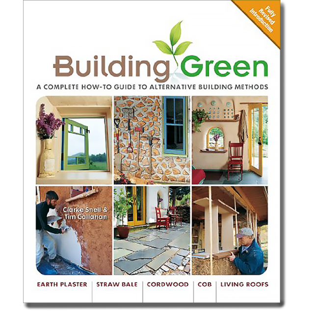 Building Green, New Edition: A Complete How-To Guide to Alternative Building Methods Earth Plaster *
