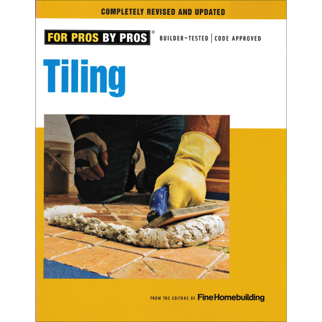 Tiling (For Pros By Pros)