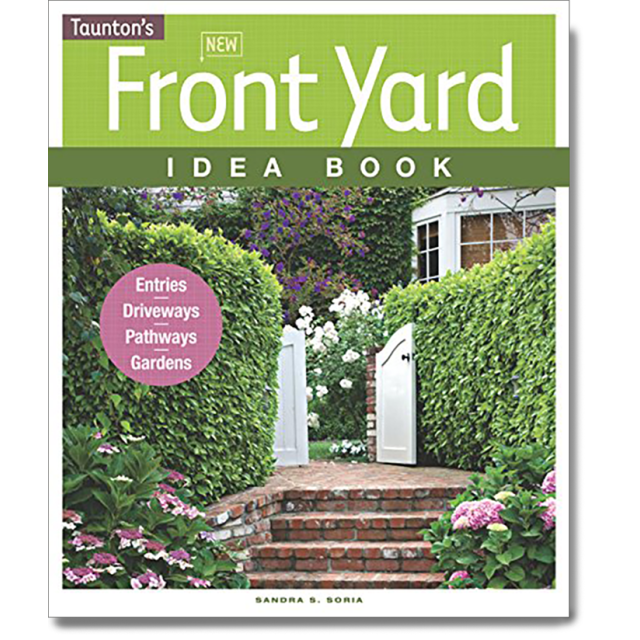 New Front Yard: Idea Book