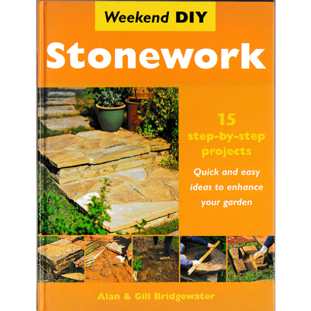 Stonework (Weekend Diy) by Gill Bridgewater