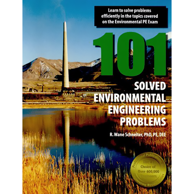 101 Solved Environmental Engineering Problems by R. W. Schneiter