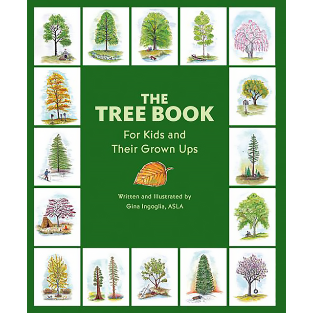 The Tree Book for Kids and Their Grown Ups by Gina Ingoglia