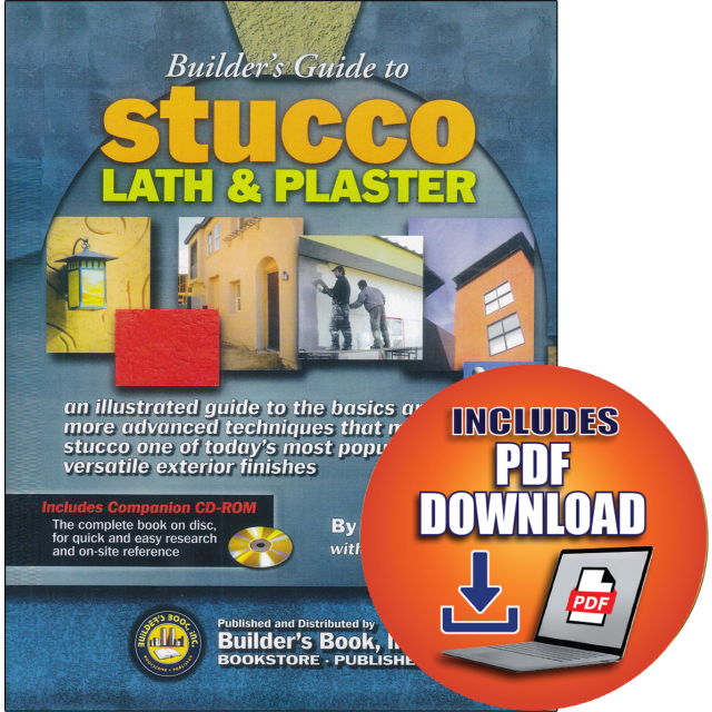 Builder's Guide to Stucco, Lath & Plaster