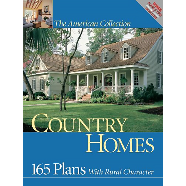 Country Homes: 165 Plans with Rural Character (American Collection) by Hanley Wood Home Planners