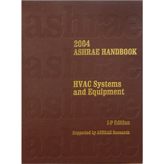 2004 ASHRAE Handbook : Heating, Ventilating, and Air-Conditioning: Systems and Equipment : Inch-Poun