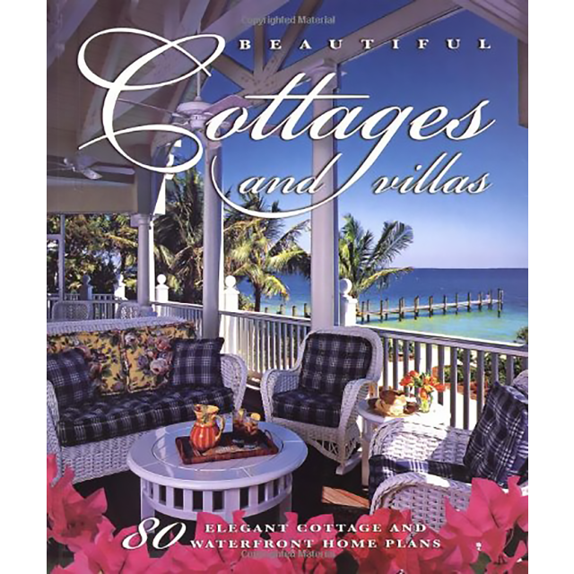 Beautiful Cottages and Villas: Introducing 80 Sater Coastal-Style Home Plans (Paperback),by Inc. Sat