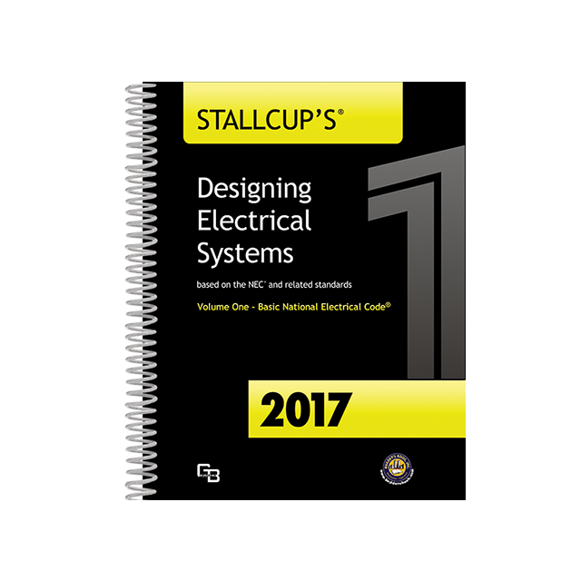 2017 Stallcup&#039;s Designing Electrical Systems Volume 1-DOWNLOAD