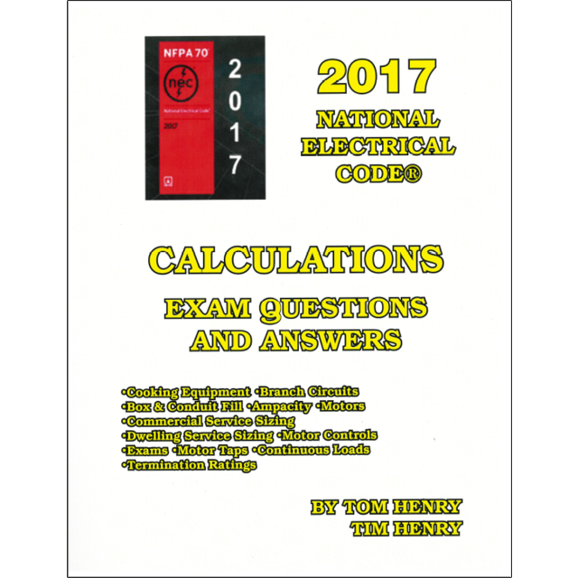 Calculations Exam Questions and Answers 2017 NEC