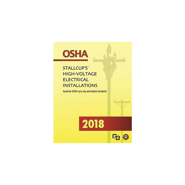 2018 OSHA Stallcup&#039;s High-Voltage Electrical Installations DOWNLOAD