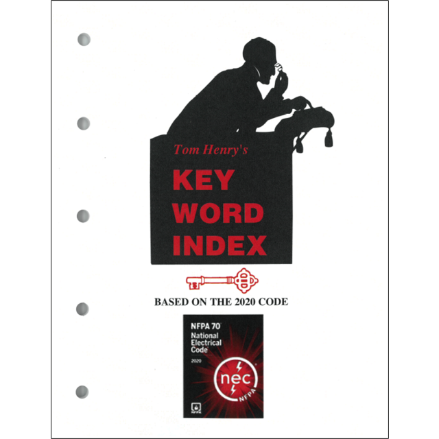 Tom Henry&#039;s Key Word Index, 2020 NEC 