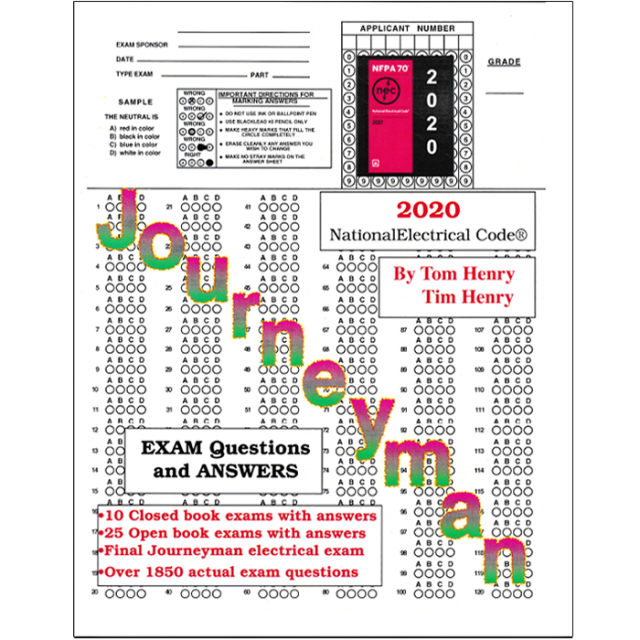 2020 Journeyman Electrician Exam Questions &amp; Answers By Tom Henry