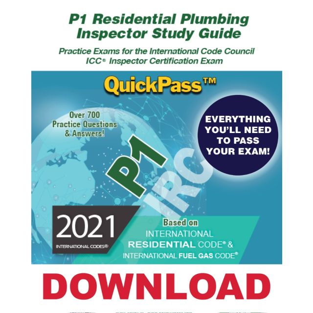 P1 Residential Plumbing Inspector QuickPass Online Study Tool Based On 2021 IRC - Access Key Download