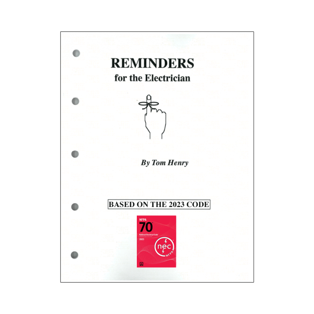 2023 Reminders for the Electrician by Tom Henry