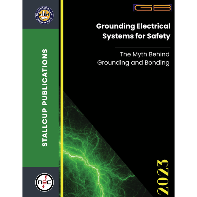 Stallcup’s Grounding Electrical Systems for Safety
