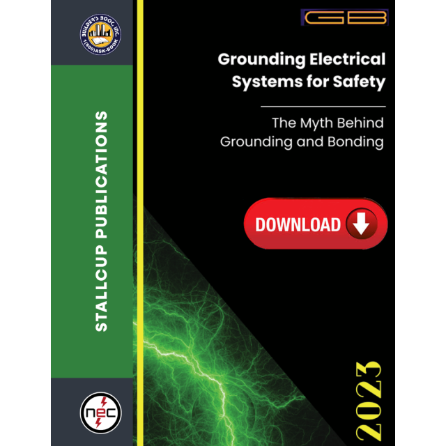 Stallcup’s Grounding Electrical Systems for Safety - DOWNLOAD