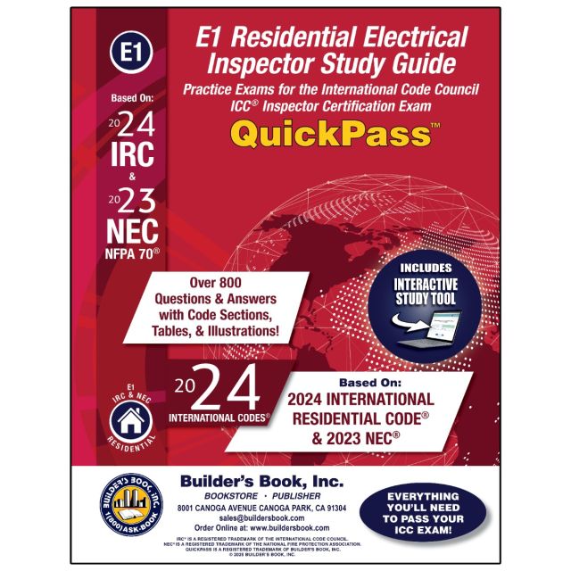 E1 Residential Electrical Inspector QuickPass Study Guide Based On 2024 IRC & NFPA 70
