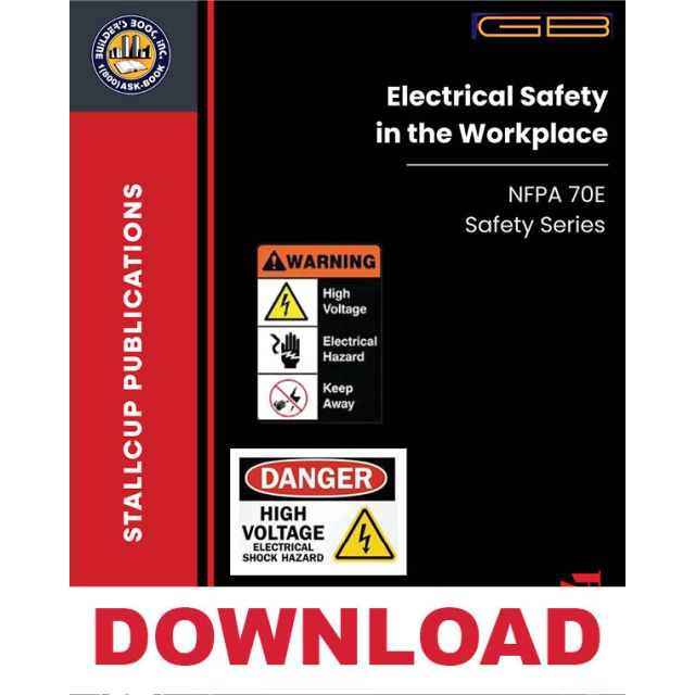 Stallcup&#039;s NFPA 70E Electrical Safety In The Workplace 2024 Edition - DOWNLOAD