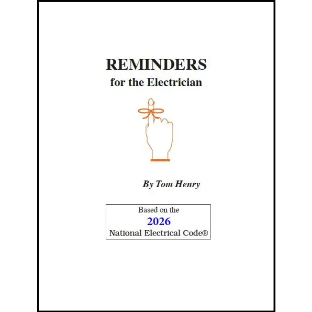 Reminders for the Electrician based on the 2026 NEC