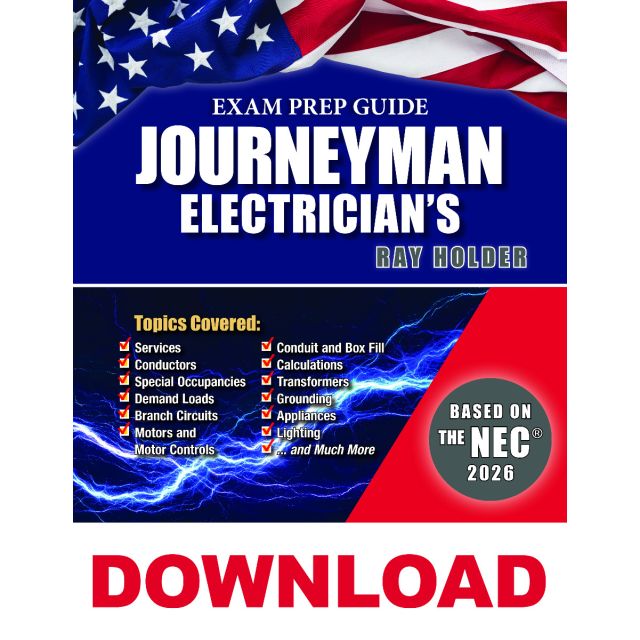 2026 Journeyman Electrician&#039;s Exam Prep Guide By Ray Holder - DOWNLOAD