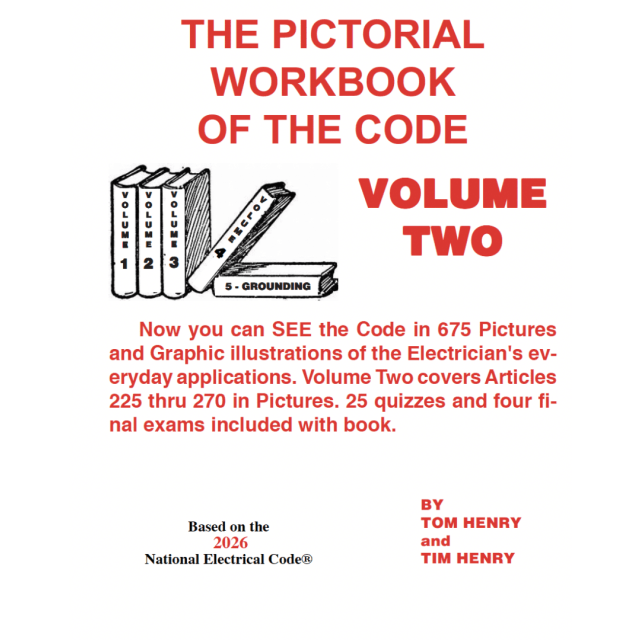 The Pictorial Workbook of the Code Volume 2 Based on the 2026 NEC