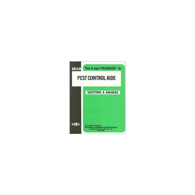 Pest Control Aide (Career Examination) by Jack Rudman