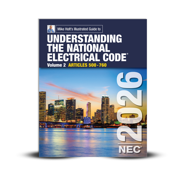 2026 Understanding the NEC, Volume 2 Textbook Article 500 - 760 (PRE-ORDER, Expected May 2026)