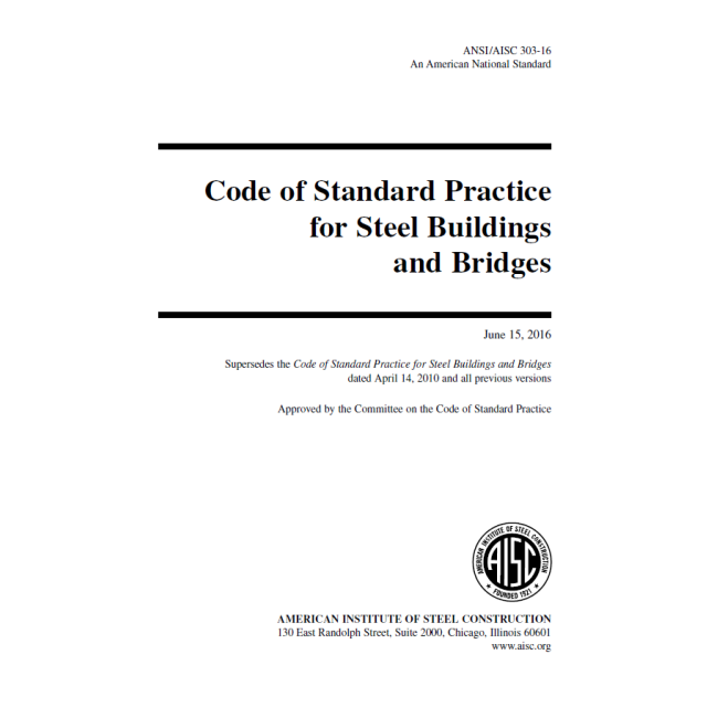 2016 Code Of Standard Practice For Steel Buildings And Bridges