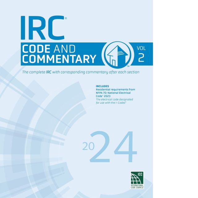 International Residential Code and Commentary, Volume 2 IRC