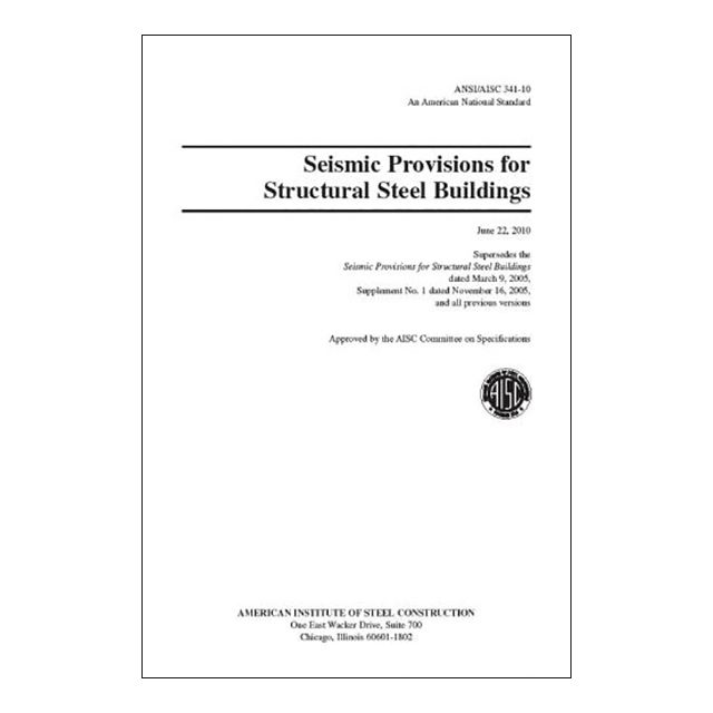 ANSI/AISC 341-10 Seismic Provisions for Structural Steel Buildings