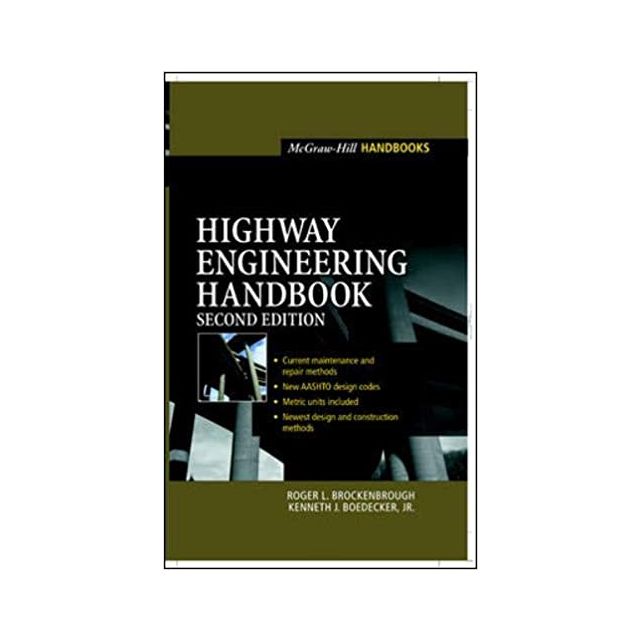 Highway Engineering Handbook, 2nd Edition [Hardcover] by Roger Brockenbrough
